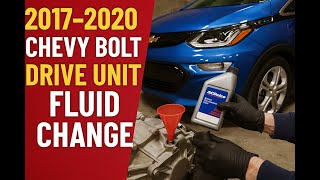 Chevy Bolt EV Secret Maintenance! Drive Unit Fluid Change Amsoil Upgrade!