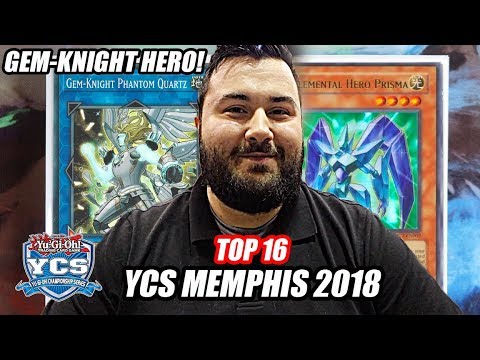Yu-Gi-Oh! TOP 16 YCS MEMPHIS: 60 CARD HERO GEM-KNIGHT FTK DECK PROFILE! APRIL 2018
