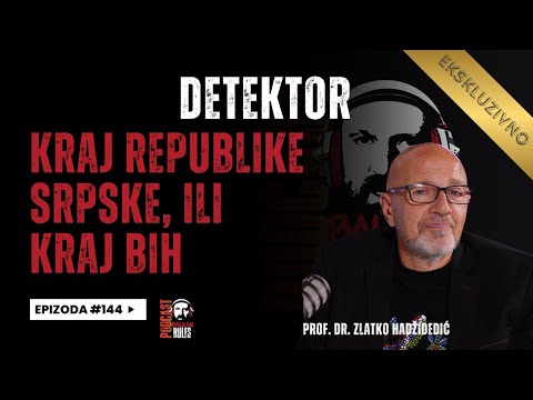 Balkan Rules Podcast Ep.144 - Detektor - Prof. dr Zlatko Hadžidedić