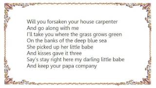 Kelly Joe Phelps - The House Carpenter Lyrics