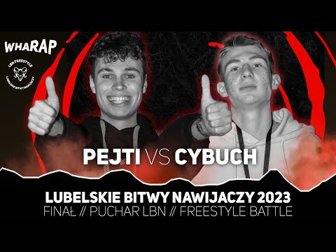 FINAŁ LBN 2023 - PEJTI vs CYBUCH [półfinał]