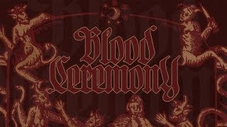Blood Ceremony - Goodbye Gemini (OFFICIAL)