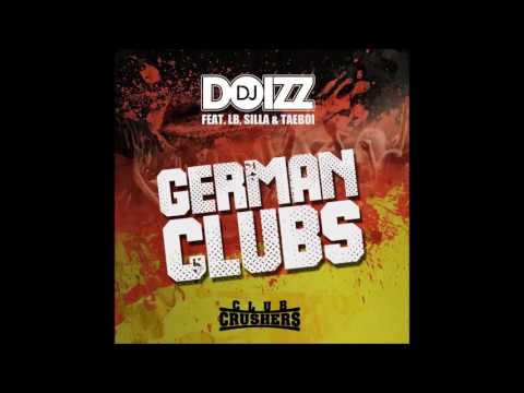 DJ DoiZZ feat. LB, Silla & Taeboi - German Clubs