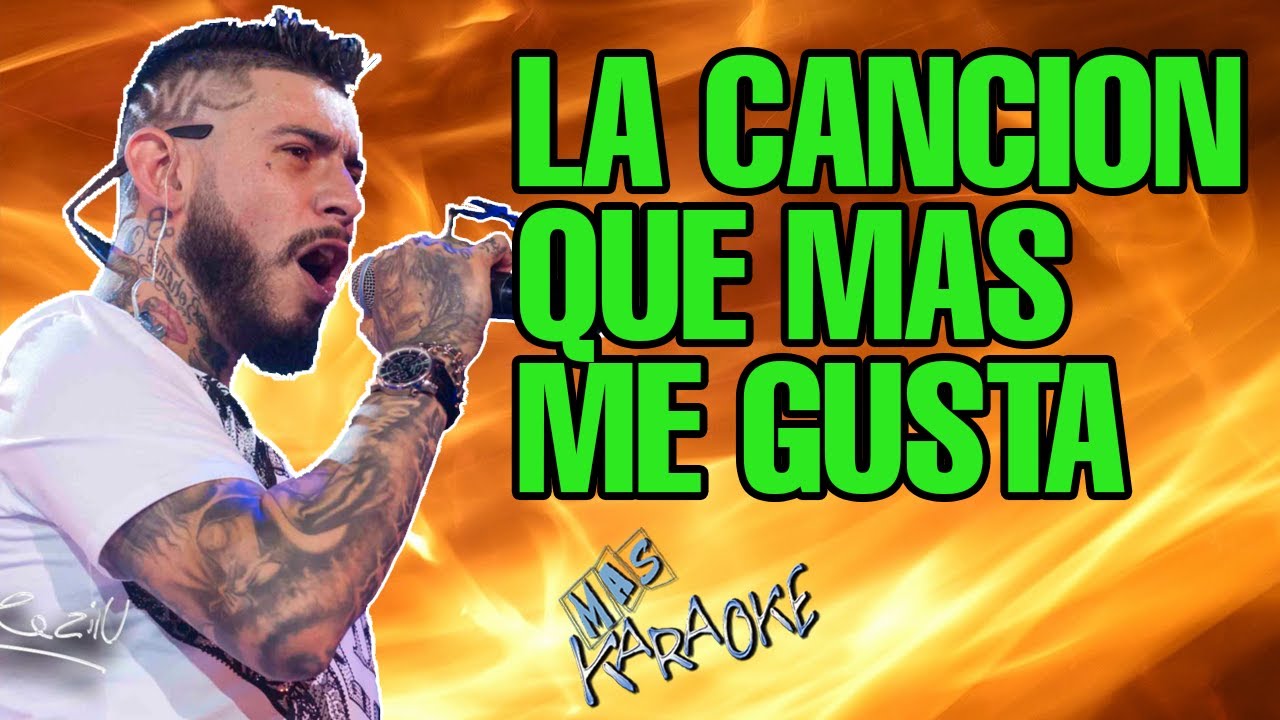 La Canción Que Más Me Gusta