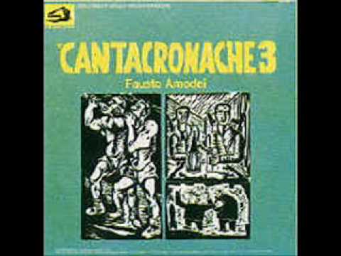 Fausto Amodei - Una carriera - Cantacronache 3