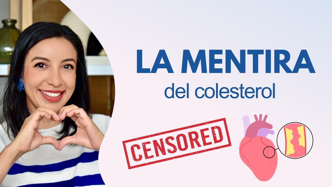 La MENTIRA del colesterol