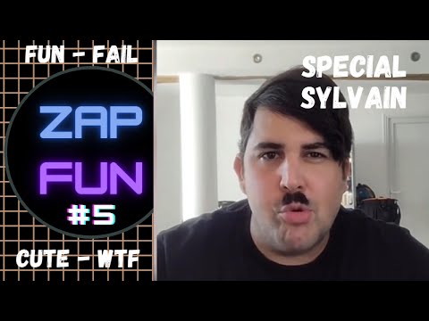 ZAP FUN #5 Special compilation Sylvain -Artus Part 4