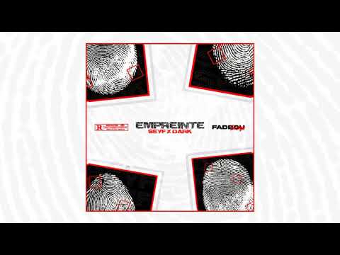 Empreinte - SEYF X DARK