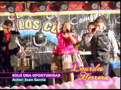Solo Una Oportunidad - Lourdes Herrera