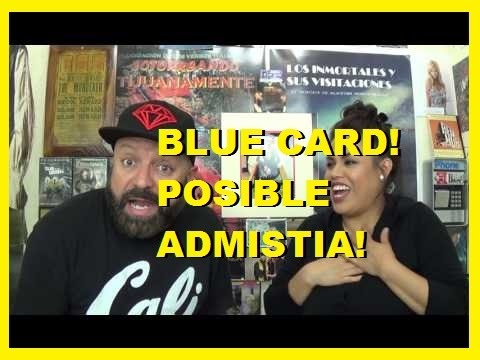 POSIBLE ADMISTIA!!  (proponen la blue card)