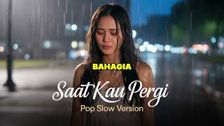 Download lagu Saat Kau Pergi – Vagetoz | Versi Pop Slow Sedih mp3 Download lagu Saat Kau Pergi – Vagetoz | Versi Pop Slow Sedih mp3