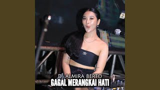 Download lagu GAGAL MERANGKAI HATI (Remix) mp3 Download lagu GAGAL MERANGKAI HATI (Remix) mp3