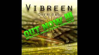 Vibreen - Overload (Minimal House)