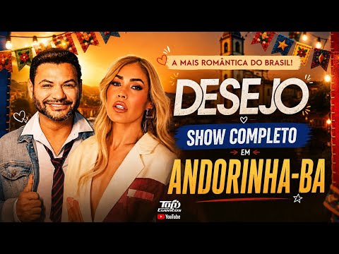Banda Desejo de Menina em Andorinha-BA show completo HD Repertório Atualizado jul26 