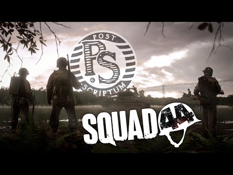 Post-Scriptum → Squad 44: An Update a Decade in the Making!