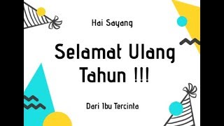 Download lagu UCAPAN SELAMAT ULANG TAHUN UNTUK ANAK PEREMPUAN || VIDEO SEDERHANA ❤ mp3 Download lagu UCAPAN SELAMAT ULANG TAHUN UNTUK ANAK PEREMPUAN || VIDEO SEDERHANA ❤ mp3