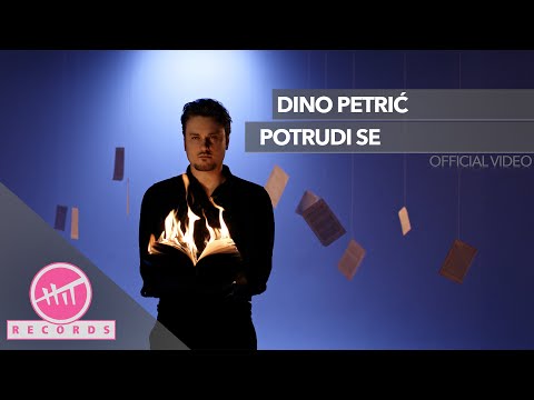Dino Petrić - Potrudi se (OFFICIAL VIDEO)