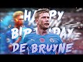Kevin De Bruyne Birthday Special Whatsapp Status 💙🔥 || De Bruyne Status 🔥 ||