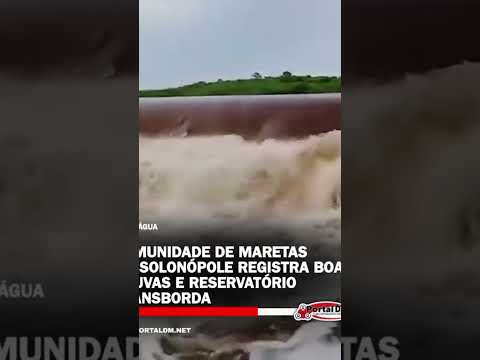 Após boas chuvas, reservatório começa a transbordar na comunidade de Maretas, em Solonópole #ceará