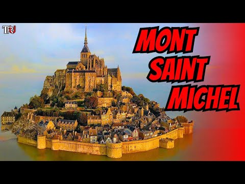 Mont-Saint-Michel – France's Famous Monastery