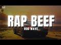 Rod Wave Rap Beef Lyrics
