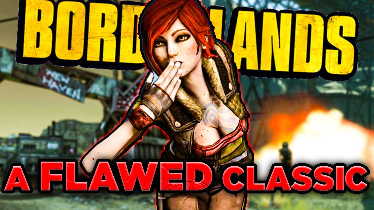 Was Borderlands 1 ACTUALLY GOOD? - Complete Retrospective.