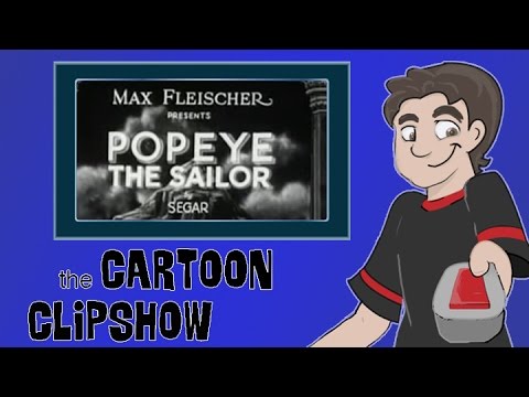 Cartoon Clipshow: 78 - Popeye the Sailor