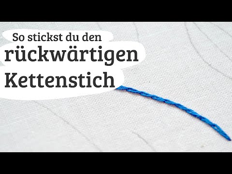 #26: rückwärtiger Kettenstich Stickvideo