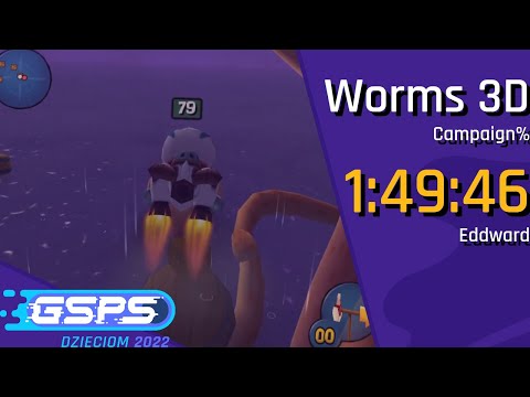 GSPS Dzieciom 2022 - Worms 3D [Campaign%] - Eddward