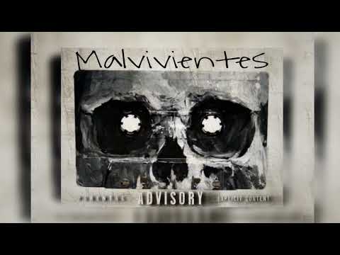 MALVIVIENTES FT ESM 12,MALNACIDO & EME_X