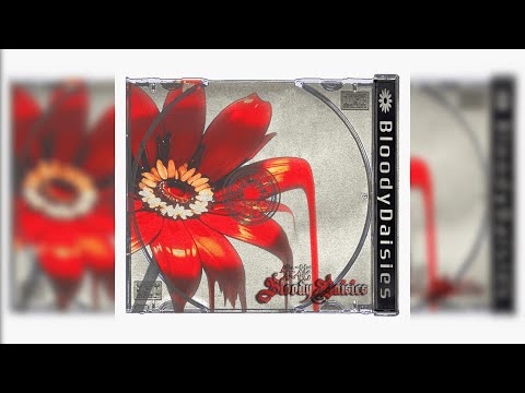 「INSTRUMENTAL REMAKE」BLOODY DAISIES - YUNG KAGE x SOFTWILLY x YUMI ft. LARRYCROFT