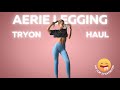 Aerie Leggings Try On Haul
