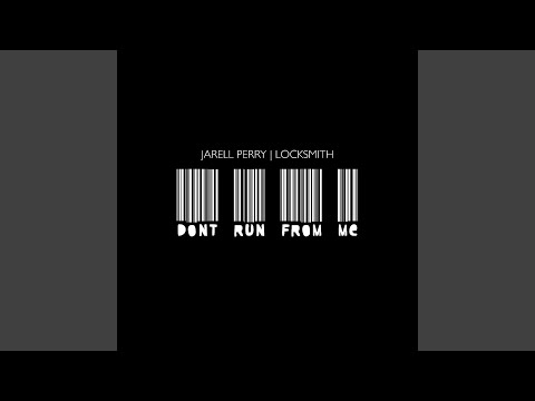 Don't Run from Me (feat. Locksmith)