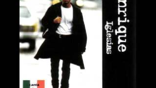 Enrique Iglesias - Se Te Ne Vai (Si Tu Te Vas)