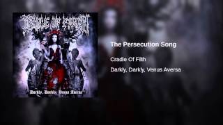 The Persecution Song