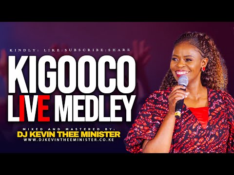 KIGOOCO LIVE MEDLEY MIX || NONSTOP KIGOOCO MIX || DJ KEVIN THEE MINISTER ft Cynthia Wambui