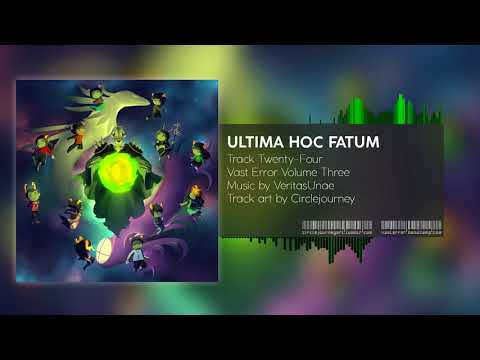 Video thumbnail for Ultima Hoc Fatum