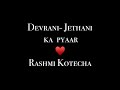 Devrani Jethani Ka Pyaar Rashmi Kotecha