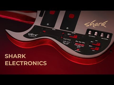 Shark Electronics | No Noise, No Limits, Just Play | Shark Guitars | Guitar v2.0