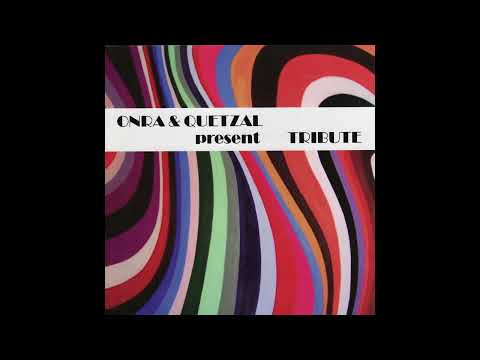 Onra & Quetzal - Tribute
