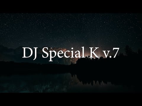 DJ Special K v.7
