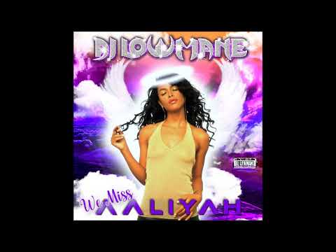 Aaliyah Chopped And Screwed Mix by Dj Lowmane