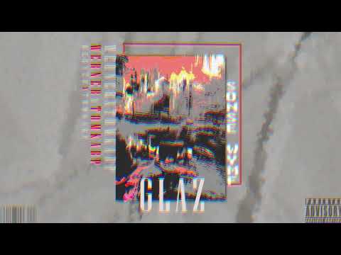 Werner  x TomKarp - GŁAZ ft.Sonse Wymf