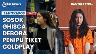 Download lagu Sosok Gischa Debora Penipu Tiket Konser Coldplay, Dikenal Jarang Masuk Kuliah Hingga Suka Berbohong mp3