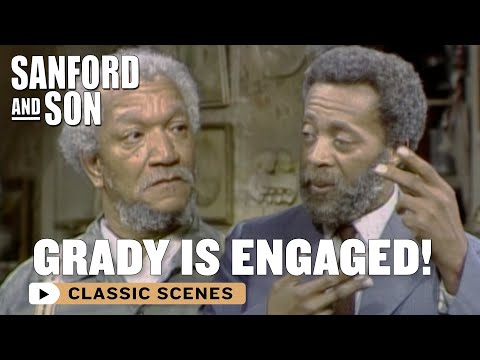 Grady Introduces His Fiancée To The Sanfords | Sanford and Son