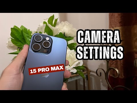 iPhone 15 pro max best camera settings for stunning photos and videos 2025