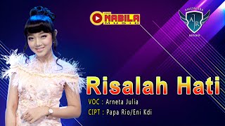 Download lagu Arneta Julia - Risalah Hati Pro Nabila | Dangdut ( Music Video) mp3