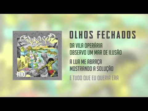 Video thumbnail for Olhos Fechados