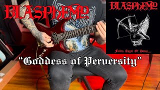 Blasphemy - Goddess of Perversity - Guitar Cover