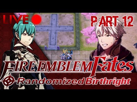 Fire Emblem Fates ::  Randomized Birthright :: Part 12